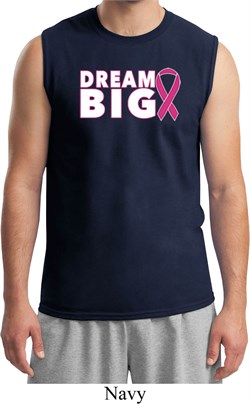 Breast Cancer Awareness Dream Big Mens Muscle Shirt