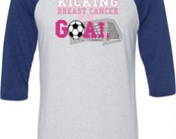Breast Cancer Kicking Breast Cancer is Our Goal Mens Raglan Shirt