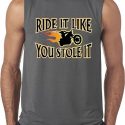 Mens Biker Shirt Ride It Like You Stole It Sleeveless Tee T-Shirt