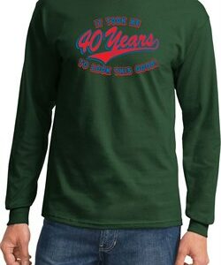 Mens Birthday Shirt Took Me 40 Years Long Sleeve Tee T-Shirt