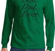 Mens Dad Shirt Best Dad Ever Black Print Long Sleeve Tee T-Shirt
