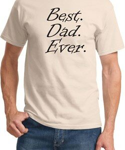 Mens Dad Shirt Best Dad Ever Black Print Tee T-Shirt