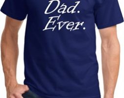 Mens Dad Shirt Best Dad Ever White Print Tee T-Shirt