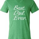 Mens Dad Shirt Best Dad Ever White Print Tri Blend V-neck Tee T-Shirt