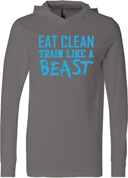 Mens Fitness Shirt Eat Clean Train Like a Beast Lightweight Hoodie Tee