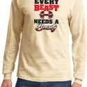 Mens Fitness Shirt Every Beast Needs A Beauty Long Sleeve Tee T-Shirt