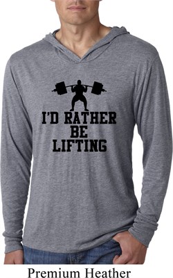 Mens Fitness Shirt I Rather Be Lifting Lightweight Hoodie Tee T-Shirt