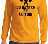 Mens Fitness Shirt I Rather Be Lifting Long Sleeve Tee T-Shirt
