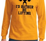 Mens Fitness Shirt I Rather Be Lifting Long Sleeve Tee T-Shirt