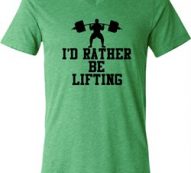 Mens Fitness Shirt I Rather Be Lifting Tri Blend V-neck Tee T-Shirt