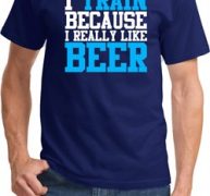 Mens Fitness Shirt I Train For Beer Tee T-Shirt
