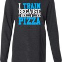 Mens Fitness Shirt I Train For Pizza Lightweight Hoodie Tee