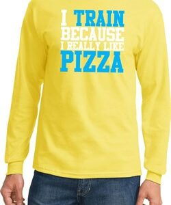 Mens Fitness Shirt I Train For Pizza Long Sleeve Tee