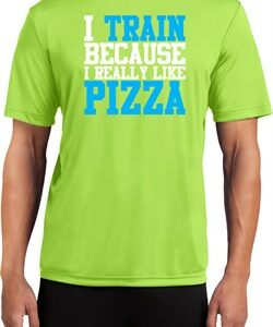 Mens Fitness Shirt I Train For Pizza Moisture Wicking Tee