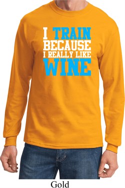 Mens Fitness Shirt I Train For Wine Long Sleeve Tee T-Shirt