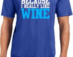 Mens Fitness Shirt I Train For Wine Moisture Wicking Tee T-Shirt