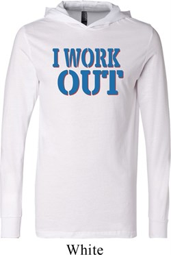 Mens Fitness Shirt I Work Out Lightweight Hoodie Tee