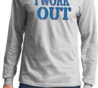 Mens Fitness Shirt I Work Out Long Sleeve Tee T-Shirt
