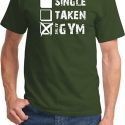 Mens Fitness Shirt Single Taken At The Gym Tee T-Shirt