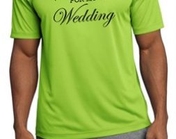 Mens Fitness Shirt Sweating For My Wedding Moisture Wicking Tee