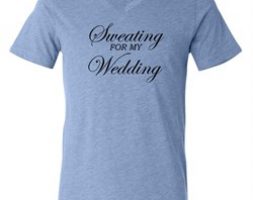 Mens Fitness Shirt Sweating For My Wedding Tri Blend V-neck Tee