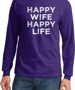 Mens Funny Shirt Happy Wife Happy Life Long Sleeve Tee T-Shirt