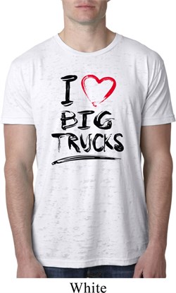 Mens Funny Shirt I Love Big Trucks Burnout Tee T-Shirt