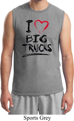 Mens Funny Shirt I Love Big Trucks Muscle Tee T-Shirt