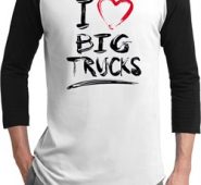 Mens Funny Shirt I Love Big Trucks Raglan Tee T-Shirt