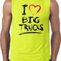 Mens Funny Shirt I Love Big Trucks Sleeveless Tee T-Shirt