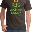 Mens Halloween Shirt Keep Calm and Give Me Candy Tee T-Shirt